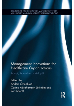 Management Innovations for Healthcare Organizations