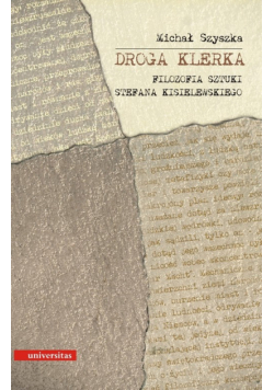 Szyszka Michał  - Droga klerka