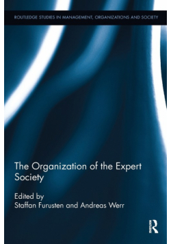 The Organization of the Expert Society
