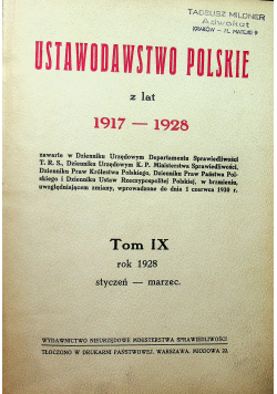 Ustawodawstwo Polskie z lat 1917 1928  tom IX 1928r