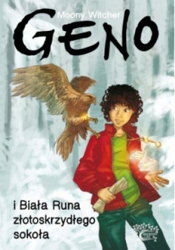 Geno i Biała Runa złotoskrzydłego Sokoła