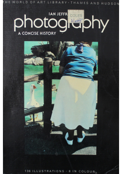 Photography A Concise History