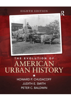 The Evolution of American Urban Society