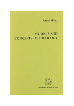 Models and concepts of ideology