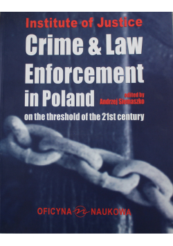 Institute of Justise Crime and Law Enforcement  in Poland