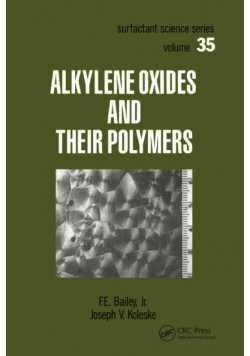 Alkylene Oxides and Their Polymers