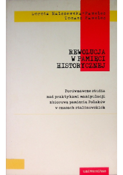 Rewolucja w pamięci historycznej