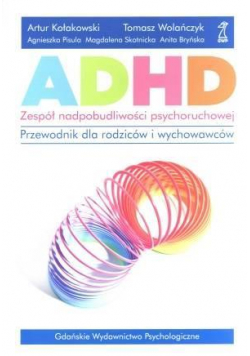 ADHD - zespół nadpobudliwości psychoruchowej 2012