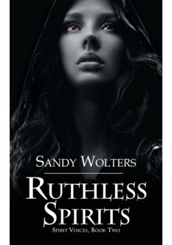 Ruthless Spirits