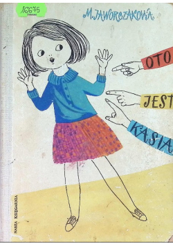 Oto jest Kasia