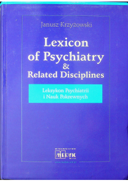 Leksykon psychiatrii i nauk pokrewnych