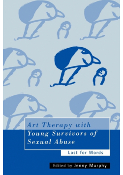 Art Therapy with Young Survivors of Sexual Abuse