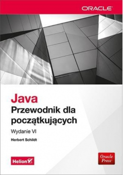 Java. Przewodnik dla początkujących