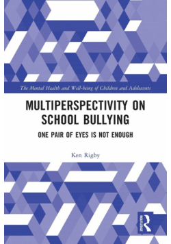Multiperspectivity on School Bullying