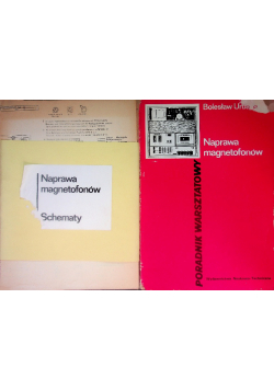 Naprawa magnetofonów Schematy / Poradnik warsztatowy