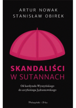 Skandaliści w sutannach