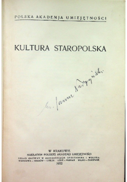 Kultura Staropolska 1932 r.