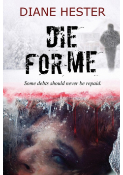 Die For Me
