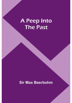 A Peep Into the Past
