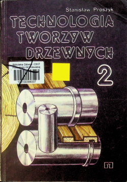 Technologia tworzyw drzewnych część 2