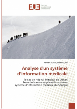 Analyse d''un système d''information médicale