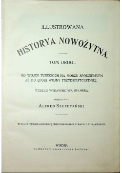 Ilustrowana historya nowożytna Tom 2, ok. 1900r.