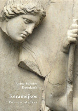 Keramejkos. Powieść ateńska
