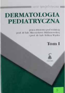 Dermatologia pediatryczna Tom II