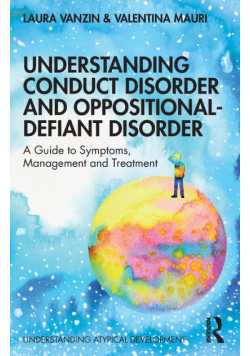 Understanding Conduct Disorder and Oppositional-Defiant Disorder