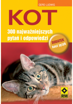 Kot 300 najważniejszych pytań i odpowiedzi