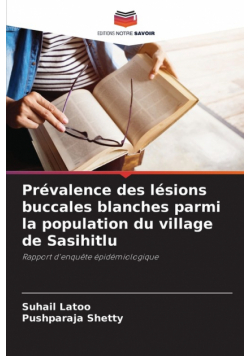 Prévalence des lésions buccales blanches parmi la population du village de Sasihitlu