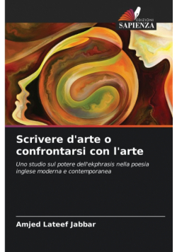 Scrivere d'arte o confrontarsi con l'arte
