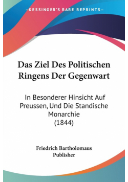Das Ziel Des Politischen Ringens Der Gegenwart