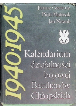 Kalendarium działalności bojowej Batalionów Chłopskich