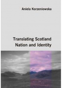 Translating Scotland Nation and Identity