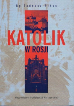 Katolik w Rosji