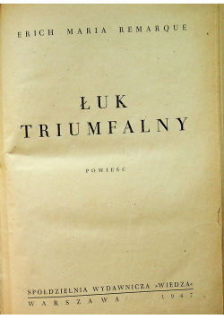 Łuk triumfalny 1947 r.