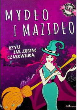 Mydło i mazidło