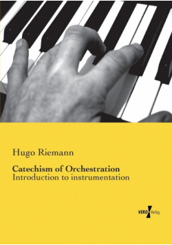Catechism of Orchestration