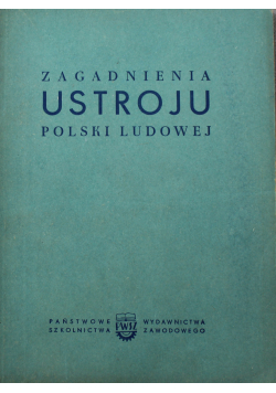 Zagadnienia ustroju polski ludowej