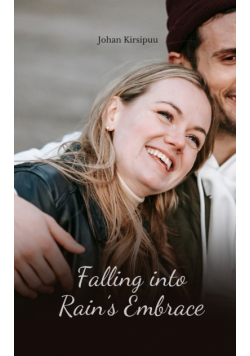 Falling into Rain's Embrace