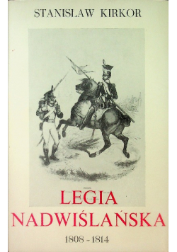 Legia Nadwiślańska 1808-1814