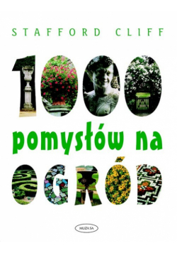 1000 pomysłów na ogród