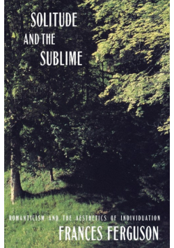 Solitude and the Sublime