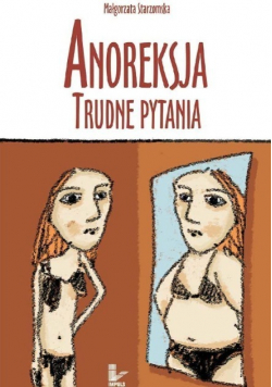Anoreksja Trudne pytania