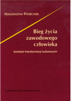Bieg życia zawodowego człowieka