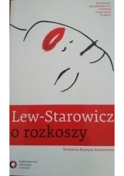 Lew Starowicz o rozkoszy