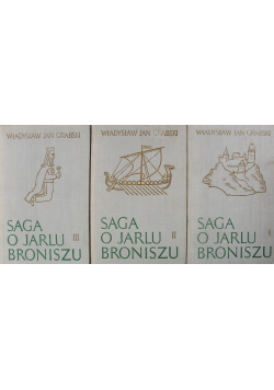 Saga o Jarlu Broniszu 3 tomy