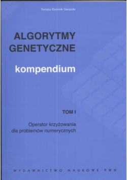 Algorytmy genetyczne Kompendium t.1