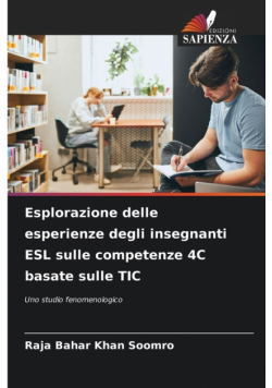 Esplorazione delle esperienze degli insegnanti ESL sulle competenze 4C basate sulle TIC